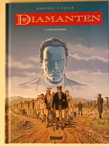 Diamanten 2 - Goelagtranen, Hardcover (Glénat)