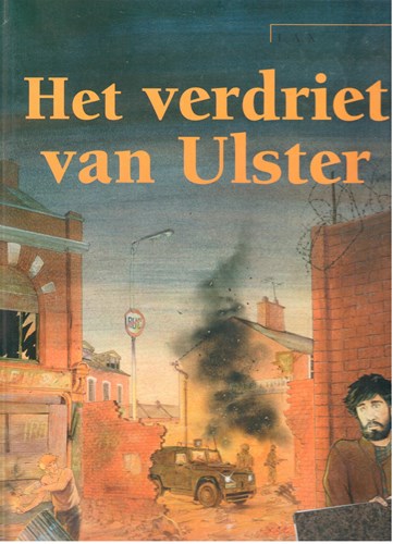Verdriet van Ulster, het 1 - Het verdriet van Ulster, Hardcover (Casterman)