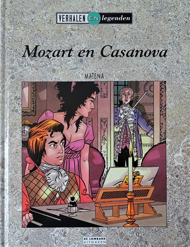 Verhalen en Legenden 40 - Mozart en Casanova, Hardcover (Lombard)