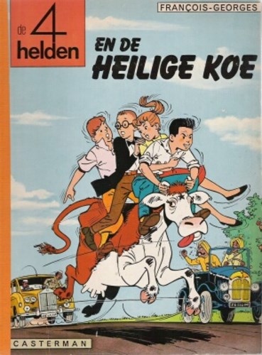 4 Helden, de 3 - De 4 helden en de heilige koe, Softcover (Casterman)