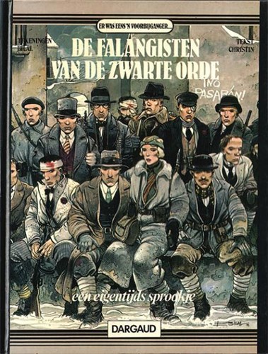 Er Was Eens een Voorbijganger 4 - De Falangisten van de Zwarte Orde, Hardcover, Eerste druk (1979) (Dargaud)