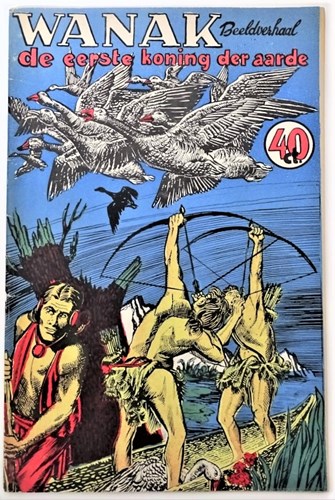Wanak 4 - Wanak de eerste koning der aarde, Softcover (A.T.H.)