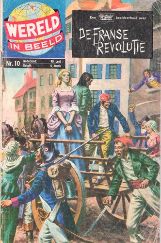 Wereld in Beeld 10 - De Franse Revolutie, Softcover, Eerste druk (1960) (Classics Nederland (dubbele))