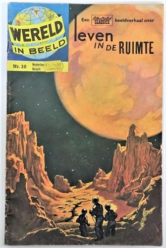 Wereld in Beeld 30 - Leven in de ruimte, Softcover, Eerste druk (1962) (Classics Nederland (dubbele))