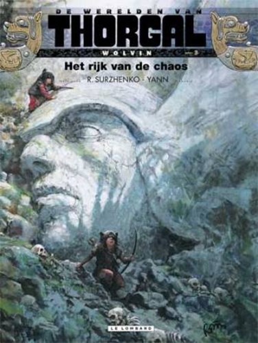 Thorgal, de werelden van  / Wolvin 3 - Het rijk van de chaos, Hardcover, Wolvin - HC (Lombard)