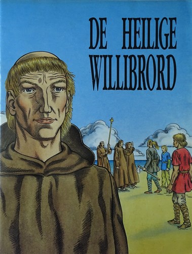 Willibrord 1 - De heilige Willibrord, Softcover (Editions du signe)
