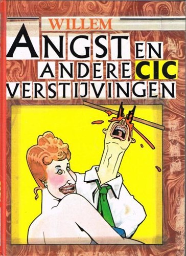 Willem Holtrop  - Angst en andere verstijvingen, Hardcover (C.I.C.)