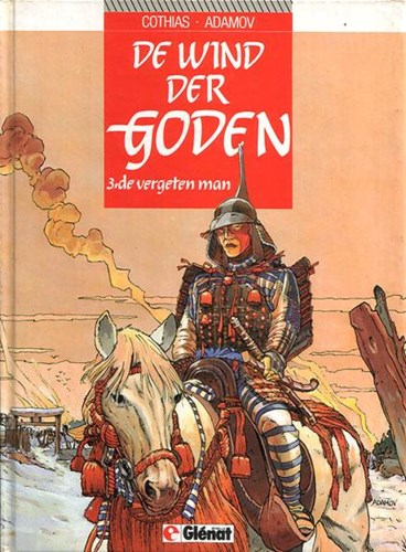 Wind der Goden, de 3 - De vergeten man, Hardcover, Eerste druk (1988) (Glénat Benelux)