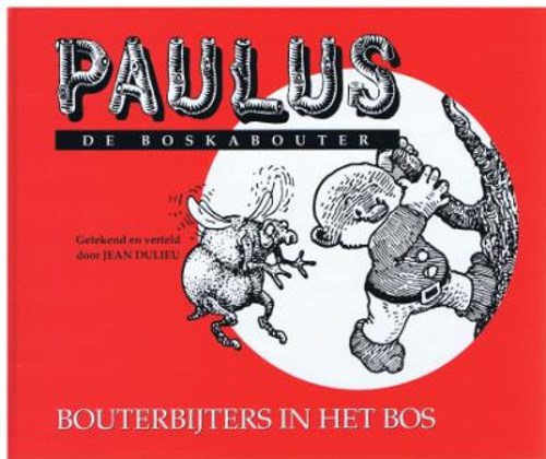 Paulus de Boskabouter - Rode Reeks 23 - Bouterbijters in het bos, Hardcover (De Meulder)