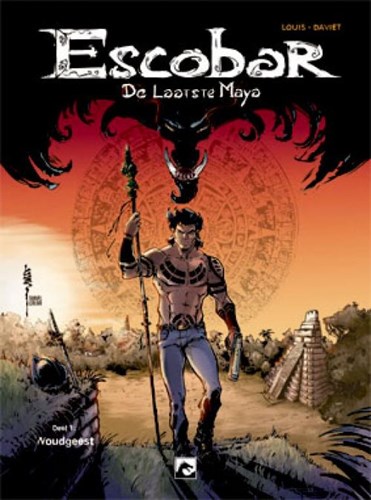 Escobar - De laatste Maya 1 - Woudgeest, Hardcover (Dark Dragon Books)