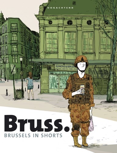 Bruss 1 - Brussels in shorts, Softcover (Oogachtend)