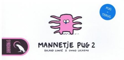 Mannetje Pug 2 - Pug = terug, Softcover (Syndikaat)