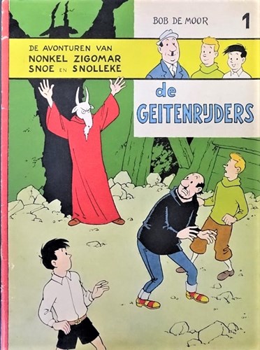 Zigomar, Snoe en Snolleke - Periodica 1 - De geitenrijders, Softcover, Eerste druk (1956) (Periodica)