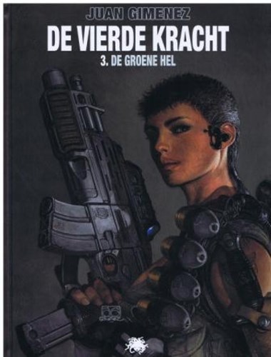 Vierde kracht, de 3 - De groene hel, Hardcover (Medusa)