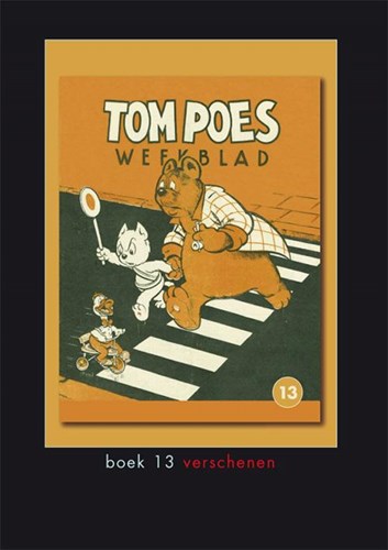 Tom Poes Weekblad - Bundeling 13 - Tom Poes Weekblad - Bundeling 13, Hardcover (Boumaar)