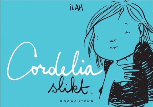 Cordelia 13 - Cordelia slikt, Softcover (Oogachtend)