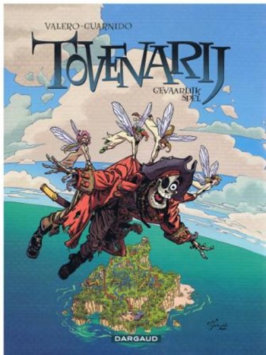 Tovenarij 3 - Gevaarlijk spel, Softcover (Dargaud)