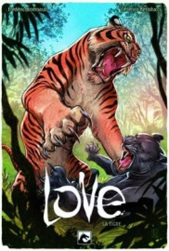 Love (Animal Kingdom) 2 - De Tijger, Hardcover (Dark Dragon Books)