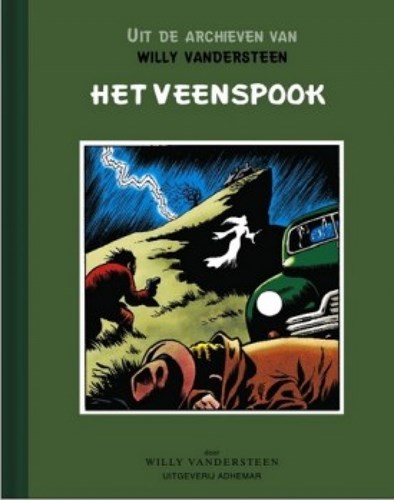 Uit de archieven van Willy Vandersteen 7 - Het veenspook, Hc+linnen rug (Adhemar)