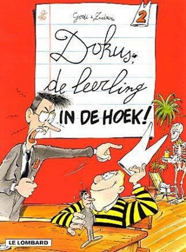 Dokus de leerling 2 - In de hoek!, Softcover (Lombard)