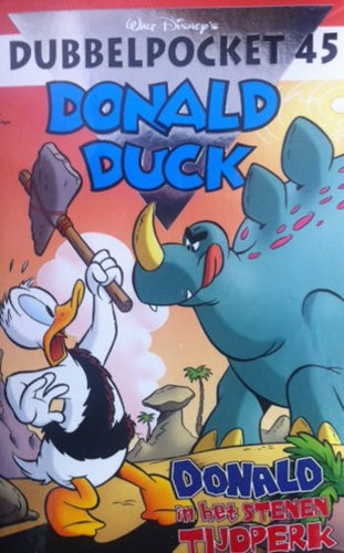 Donald Duck - Dubbelpocket 45 - Donald in het stenen tijdperk, Softcover (Sanoma)
