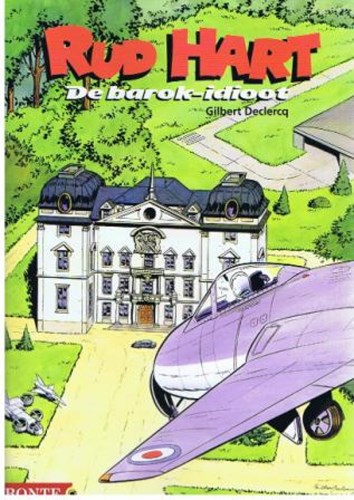 Rud Hart 6 - De barokidioot, Softcover (Bonte)