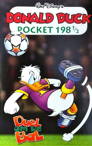 Donald Duck - Pocket 3e reeks 198 1/2 - Duel om de bal (deel 198,5), Softcover (Sanoma)