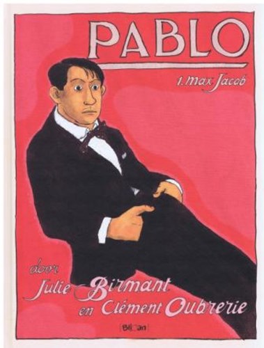 Pablo 1 - Max Jacob, Hardcover (Blloan)