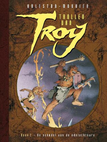 Trollen van Troy 2 - De schedel van de edelachtbare, Hardcover, Trollen van Troy - hardcover (Uitgeverij L)