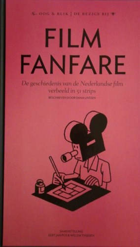 Barbara Stok - Collectie  - Film Fanfare, Hardcover (Oog & Blik | Bezige Bij)