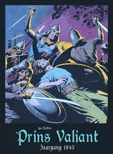 Prins Valiant 9 - Jaargang 1945, Hardcover (Silvester Strips & Specialities)