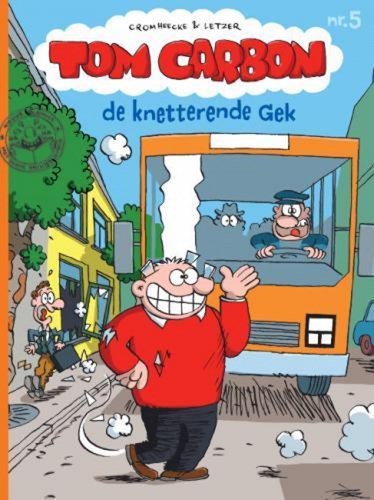 Tom Carbon 5 - De knetterende gek, Softcover (Strip2000)