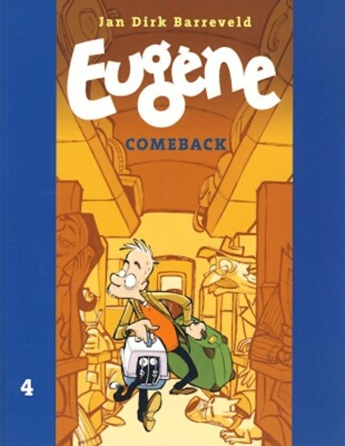 Eugène 4 - Comeback, Softcover (Silvester Strips & Specialities)