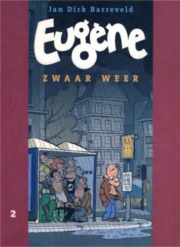 Eugène 2 - Zwaar weer, Softcover (Silvester Strips)