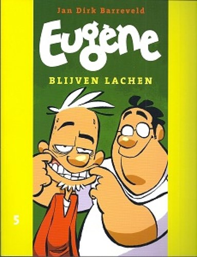 Eugène 5 - Blijven Lachen, Softcover (Silvester Strips)