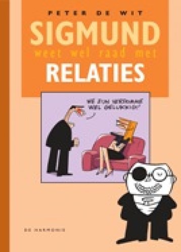 Sigmund - Weet wel raad met... 7 - Relaties, Hardcover (Harmonie, de)