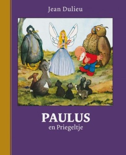 Paulus de boskabouter - Gouden Klassiekers 6 - Paulus en Priegeltje, Hardcover (MEULDER)