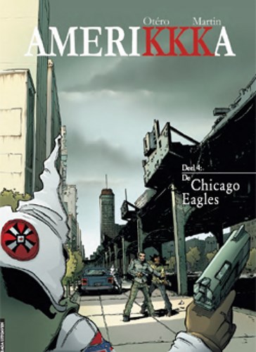 AmeriKKKa 4 - De Chicago Eagles , Softcover (SAGA Uitgeverij)