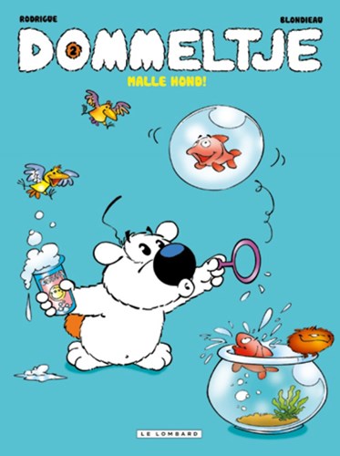 Dommeltje 2 - Malle hond!, Softcover (Lombard)