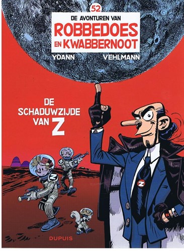Robbedoes en Kwabbernoot 52 - De schaduwzijde van Z, Softcover, Eerste druk (2011) (Dupuis)