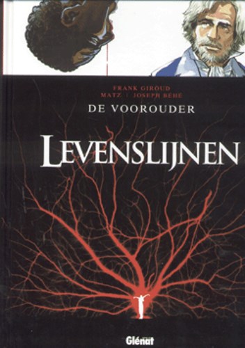 Levenslijnen 11 - De voorouder, Hardcover (Glénat)