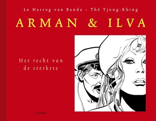 Arman en Ilva 12 - Het recht van de sterkste, Hardcover, Arman en Ilva - Sherpa (Sherpa)