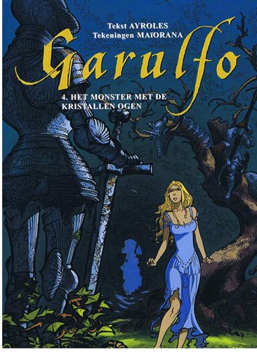 Garulfo 4 - Het monster met de kristallen ogen, Hardcover (Arboris)