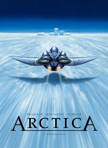 Arctica 4 - Onthullingen, Hardcover (Silvester Strips & Specialities)