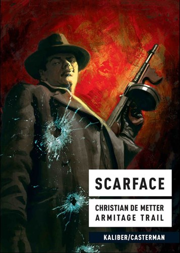 Kaliber reeks  - Scarface, Softcover (Kaliber/Casterman)