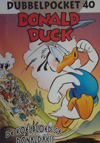 Donald Duck - Dubbelpocket 40 - De koelbloedige Donaldakis, Softcover (Sanoma)