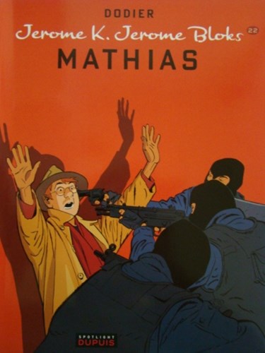 Jerome K. Jerome Bloks 22 - Mathias, Softcover (Dupuis)