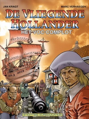 EurEducation 2 - De Vliegende Hollander - het VOC complot, Softcover (Eureducation)