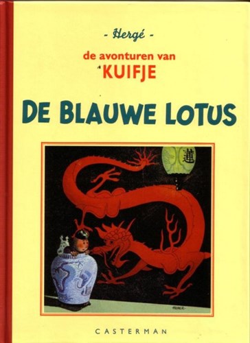 Kuifje 4 - De Blauwe Lotus, Hardcover A5, Kuifje - Facsimile zwart/wit A5 (Casterman)