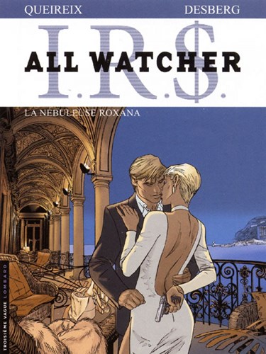 IR$ - All Watcher 2 - De ongrijpbare Roxana, Softcover (Lombard)